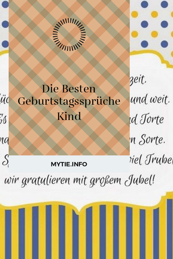 Die Besten Geburtstagssprüche Kind